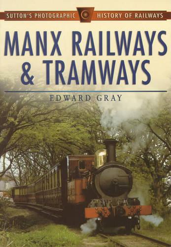 Manx Railways and Tramways