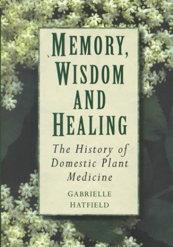 Memory, Wisdom and Healing