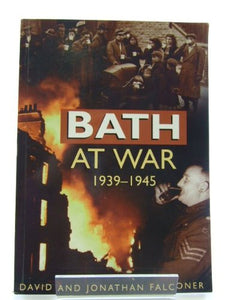 Bath at War, 1939-45 