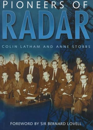 Pioneers of Radar