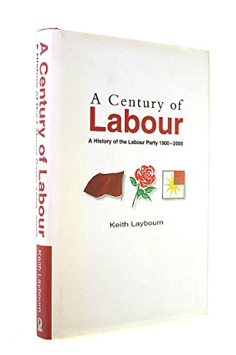 A Century of Labour