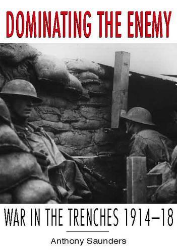 Dominating the Enemy