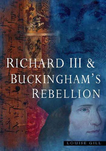 Richard III and Buckingham's Rebellion