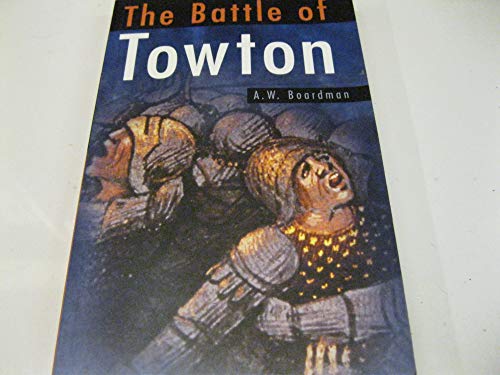 The Battle of Towton