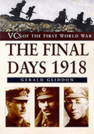 The Final Days 1918