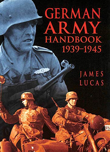 The German Army Handbook 1939-1945