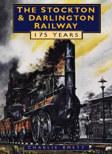 The Stockton and Darlington Railway