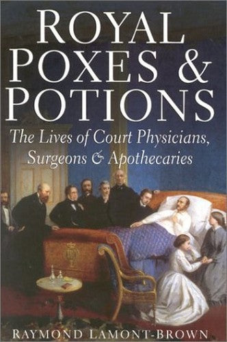 Royal Poxes and Potions