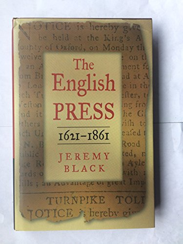 The English Press, 1621-1861