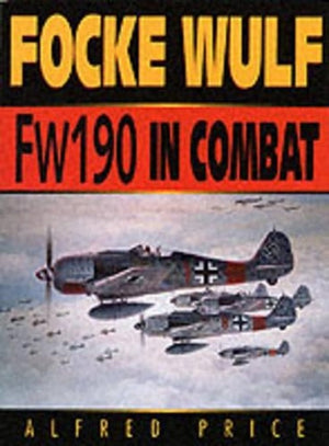 Focke-Wulf FW 190 in Combat