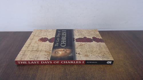 The Last Days of Charles I