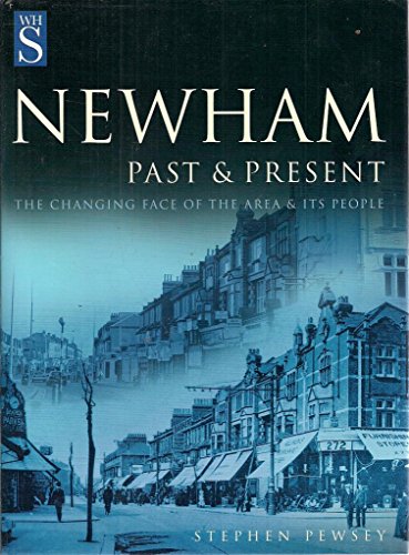 Newham: Past and Present