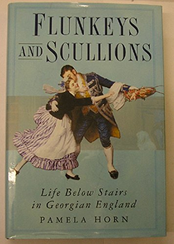 Flunkeys and Scullions