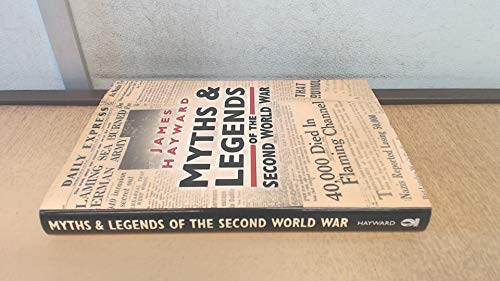 Myths and Legends of the Second World War