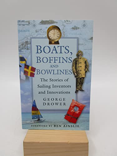 Boats, Boffins and Bowlines
