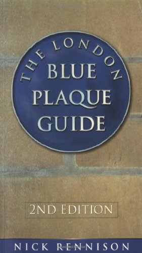 The London Blue Plaque Guide
