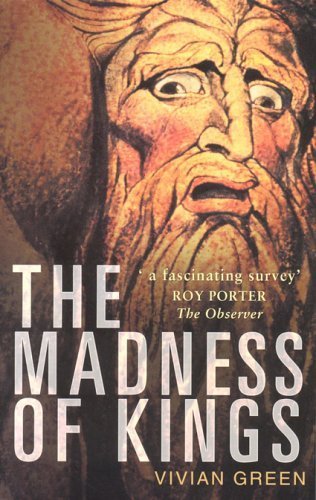The Madness of Kings