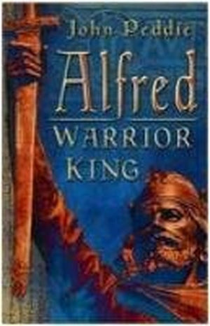 Alfred: Warrior King