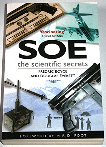 SOE: The Scientific Secrets
