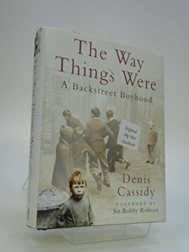 The Way Things Were
