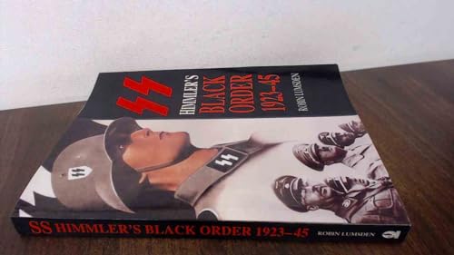 Himmler's Black Order 1923-45