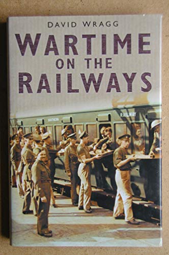 Wartime on the Railways