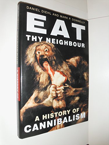 Eat Thy Neighbour