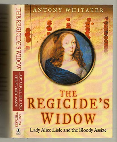 The Regicide's Widow