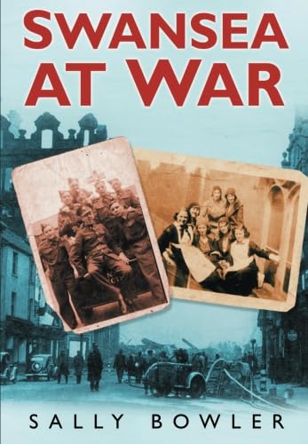 Swansea At War