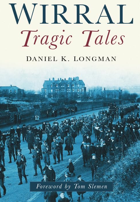 Wirral Tragic Tales