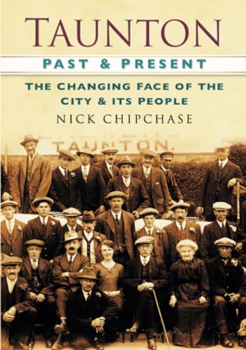Taunton Past and Present