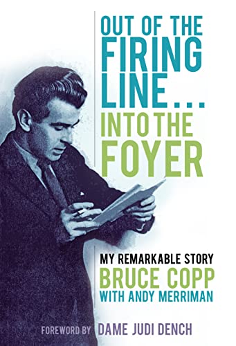 Out of the Firing Line  Into the Foyer