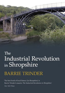 The Industrial Revolution in Shropshire 