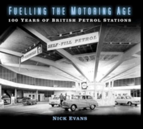 Fuelling the Motoring Age