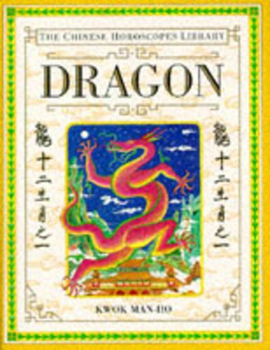 Chinese Horoscope  5:  Dragon