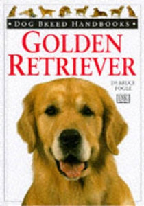Dog Breed Handbook:  4 Golden Retriever 