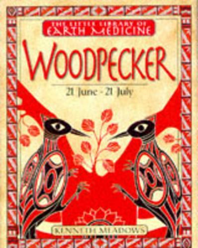 Little Earth Medicine:  4 Woodpecker