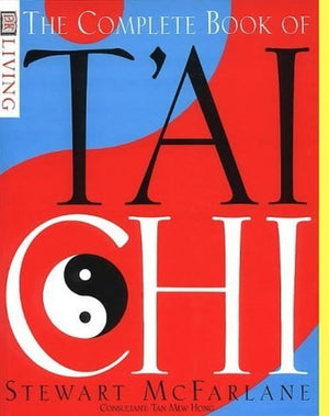 The Complete Book of T'ai Chi