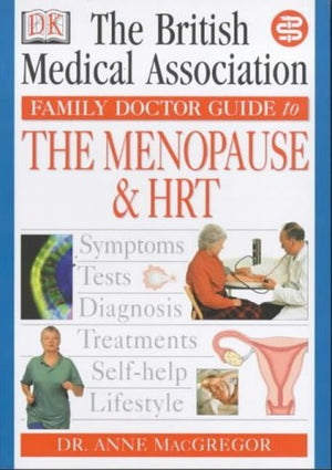 BMA Family Doctor:  Menopause & HRT