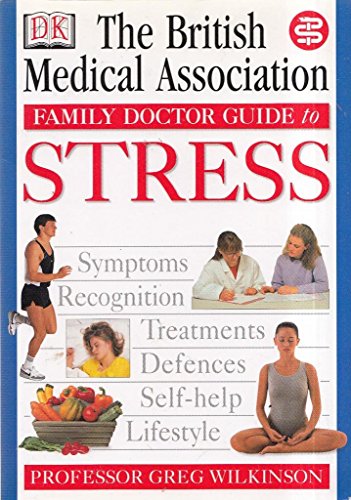 BMA Family Doctor:  Stress