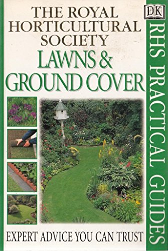 RHS Practical Guide:  Lawns & Ground Cover