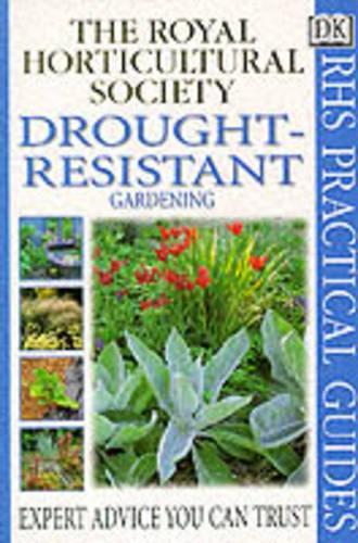 Drought-Resistant Gardening