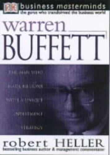 Business Masterminds:  Warren Buffett