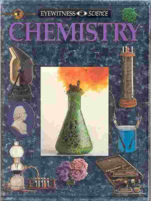 Eyewitness Science:  07 Chemistry
