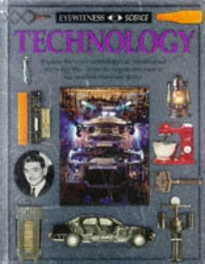 Eyewitness Science:  15 Technology