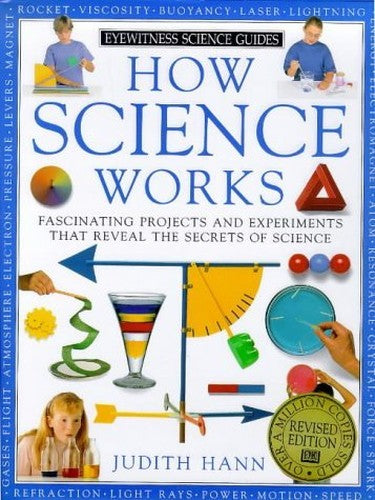 Eyewitness Science Guide:  How Science Works  N/E