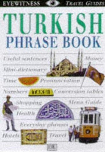 Eyewitness Travel Phrase Book:  Turkish