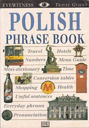 Eyewitness Travel Phrase Book:  Polish