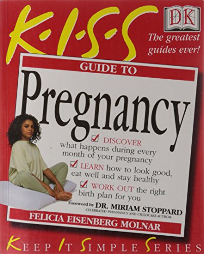 KISS Guide To Pregnancy