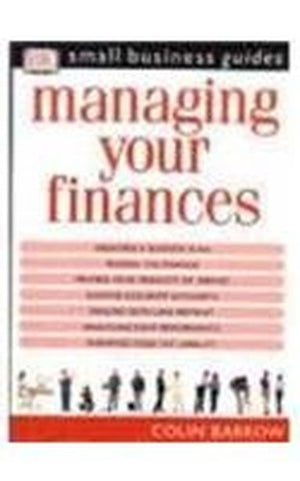 Small Business Guide:  Managing Your Finances